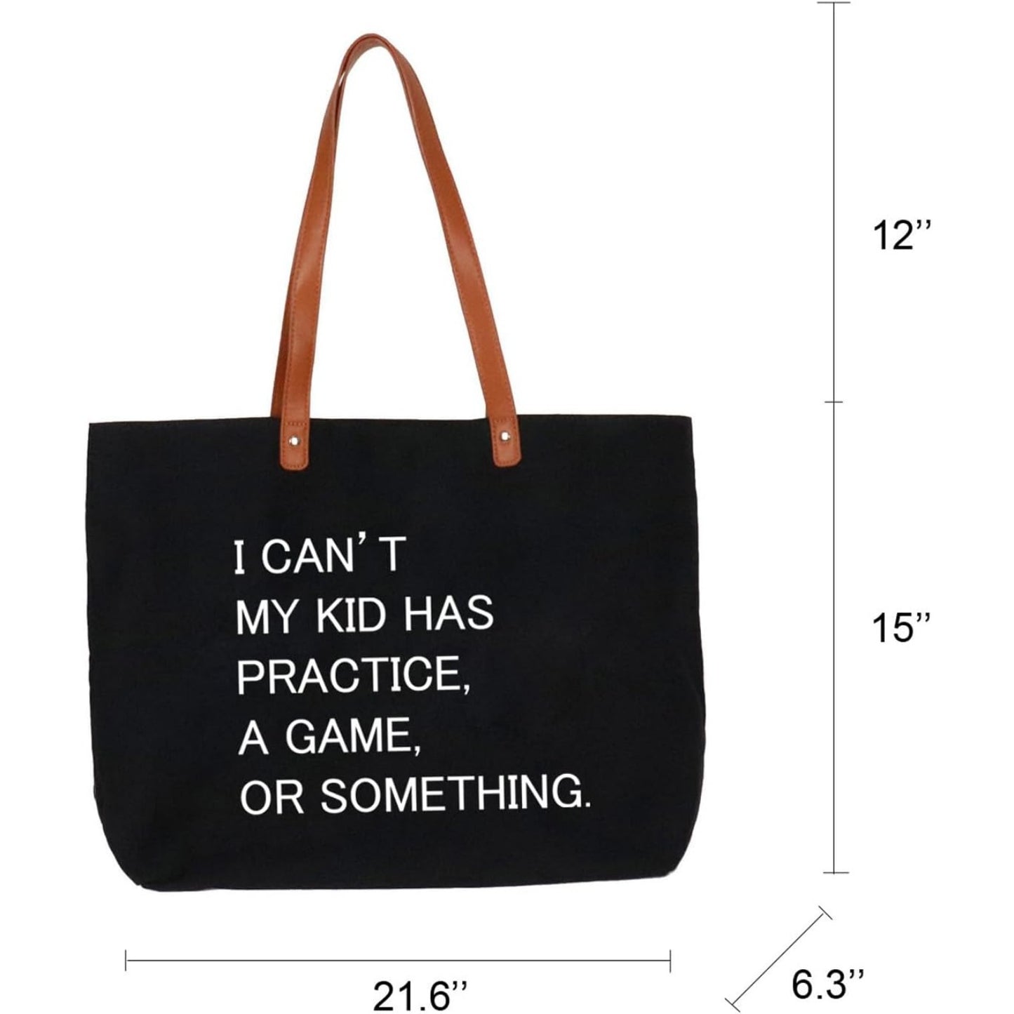 I Can't My Kid Has Practice A Game or Something Tote Bag,Sports mom Bag,Soccer Mom Bag with Zipper